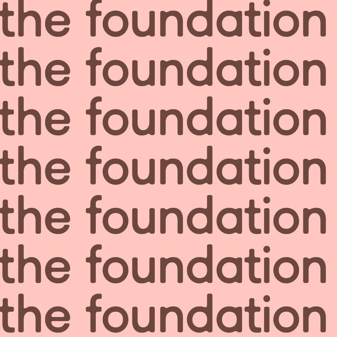 The Foundation Sessions- 4 Sessions